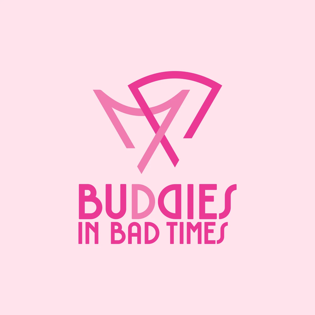 Buddies in Bad Times
